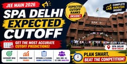 SPA Delhi JEE Main expected cutoff rank 2026